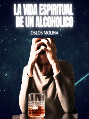cover image of La vida espiritual del alcohólico